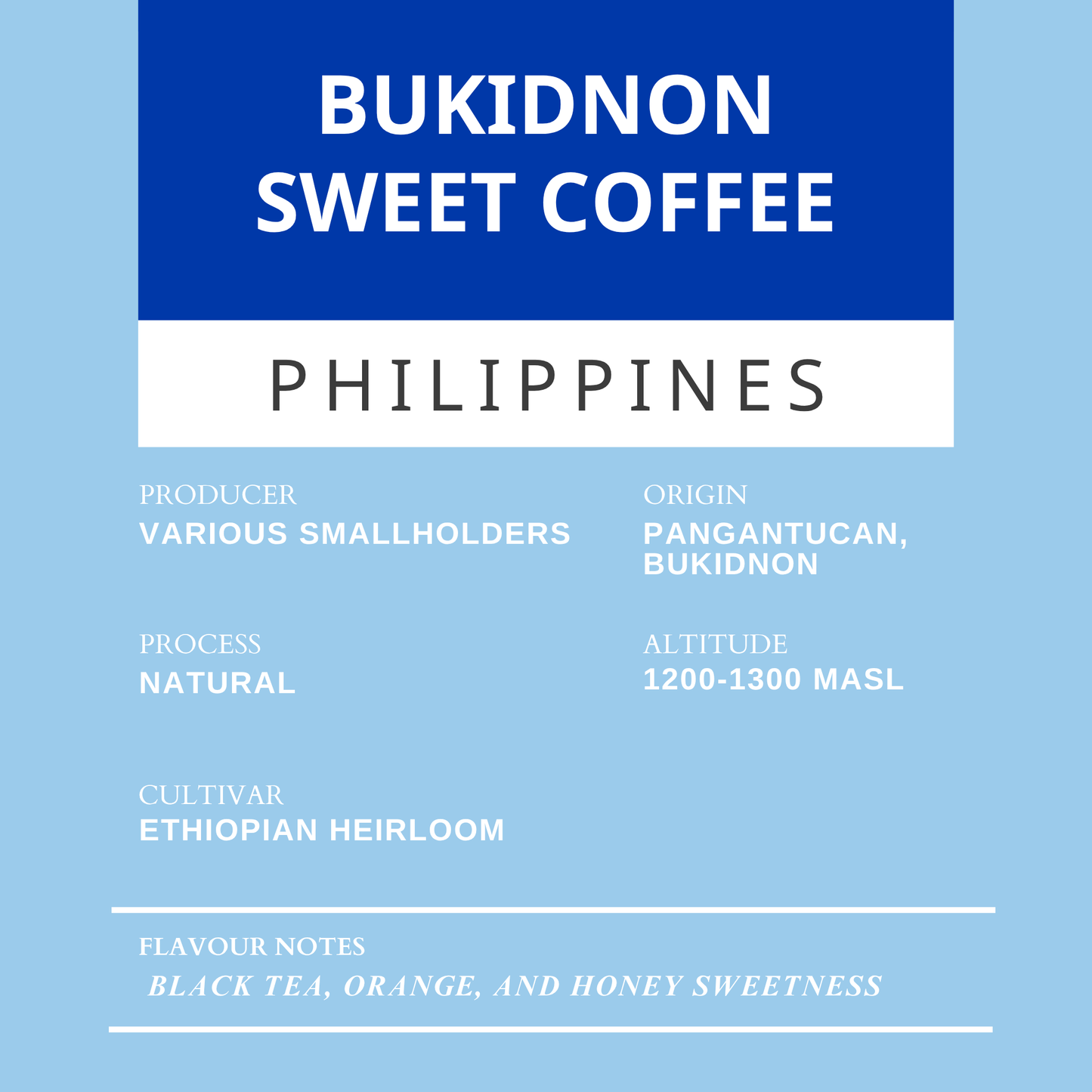 Bukidnon Sweet Coffee